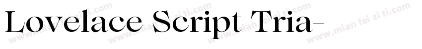 Lovelace Script Tria字体转换